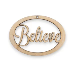 Believe Ornaments | Personalized